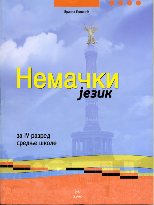 Nemački jezik 4 za stručne škole osim ekonomske i ugostiteljsko-turističke škole Autor: POPOVIĆ BRANKA  KB broj: 24150